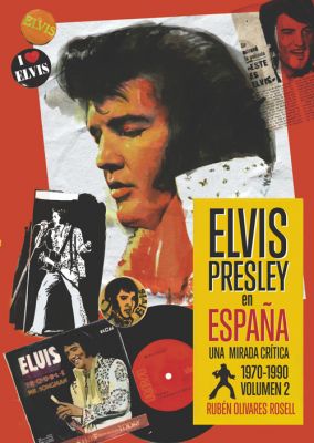 ELVIS PRESLEY EN ESPAA VOL. 2 - LIBRO