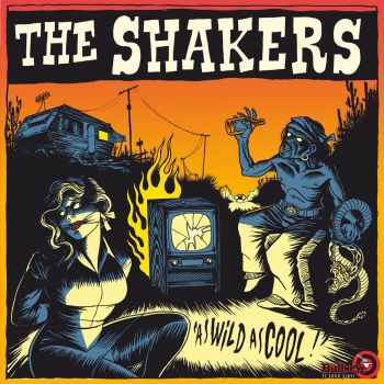 THE SHAKERS - AS WILD AS COOL - VINYL LP